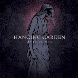 Hanging Garden - At Every Door (2013)