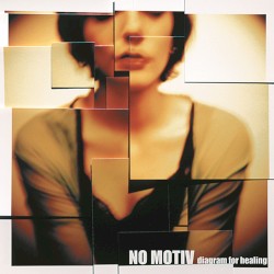 No Motiv - Diagram for Healing (2001)