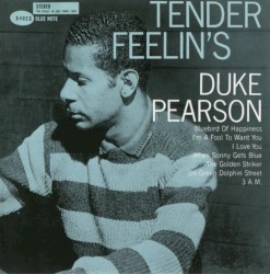 Duke Pearson - Tender Feelin's (2007)