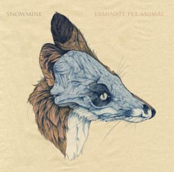 Snowmine - Laminate Pet Animal (2011)