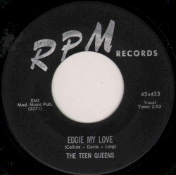 The Teen Queens - Eddie My Love (1956)