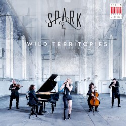 Spark - Wild Territories (2015)