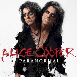 Alice Cooper - Paranormal (2017)