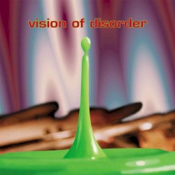 Vision Of Disorder - Vision of Disorder (1996)