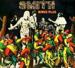 Smith - Minus Plus (2007)
