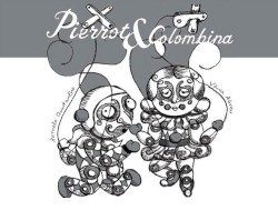 Marcelo Quintanilha & Vania Abreu - Pierrot & Colombina (2006)