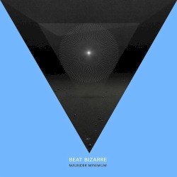 Beat Bizarre - Maunder Minimum (2015)